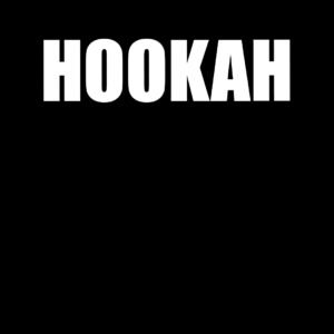 HOOKAH